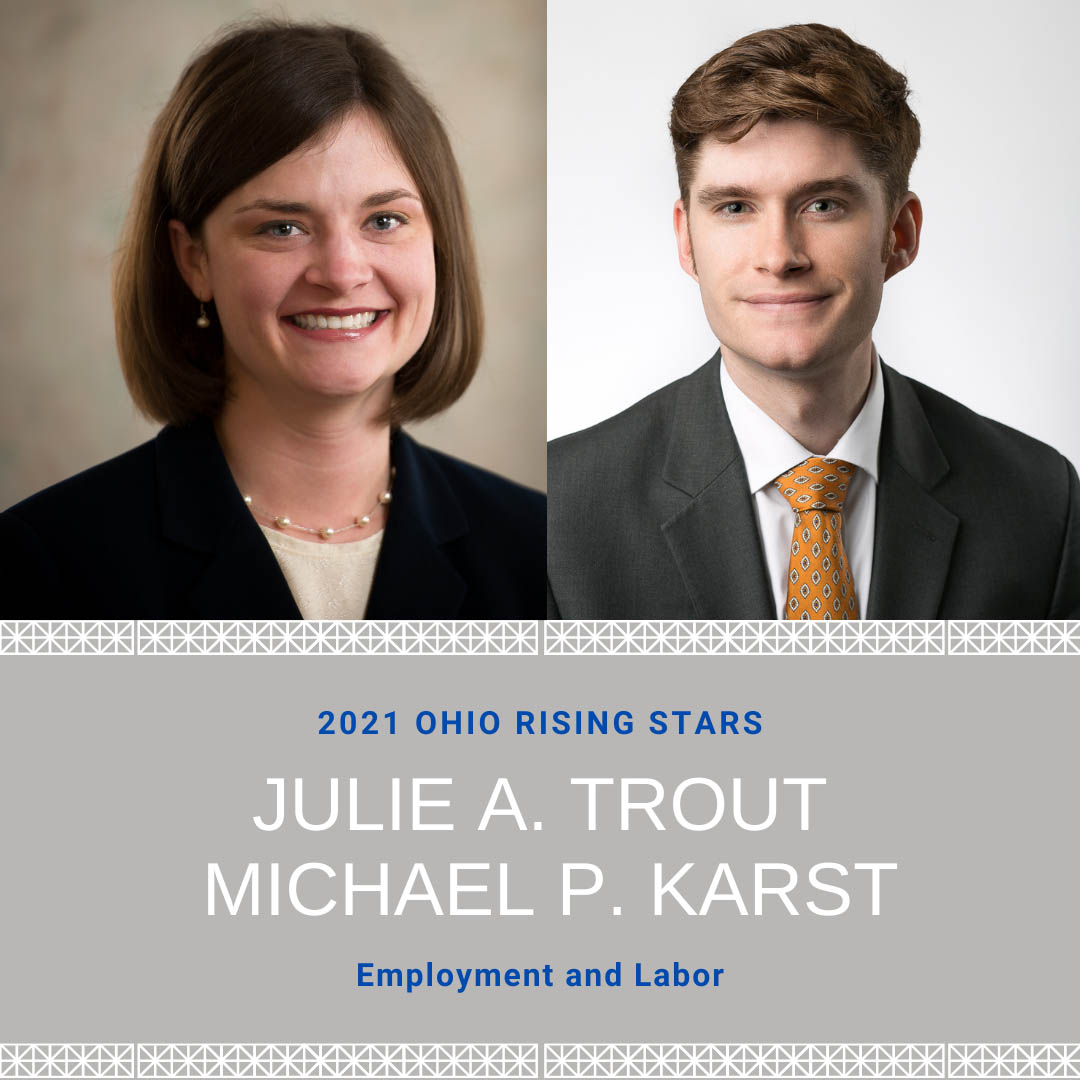 Julie A. Trout Michael P. Karst 2021 Ohio Rising Stars